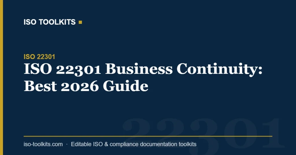 ISO 22301 Business Continuity: Best 2026 Guide — ISO Toolkits