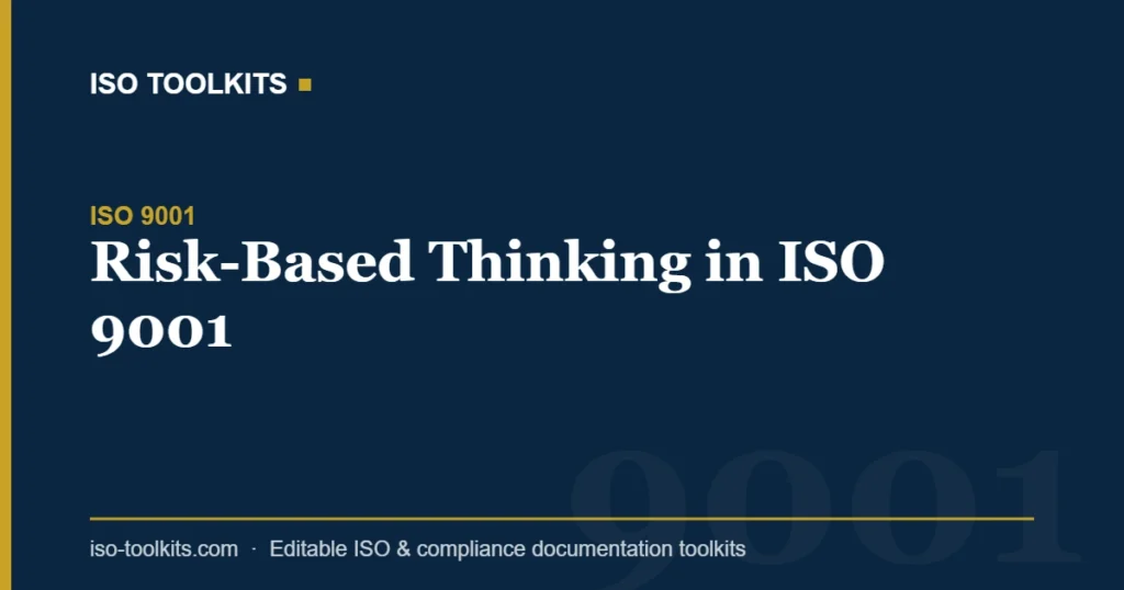 Risk-Based Thinking in ISO 9001 — ISO Toolkits