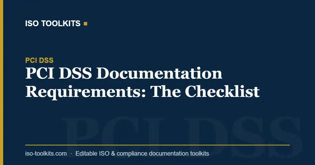 PCI DSS documentation checklist for ISO compliance and security standards.