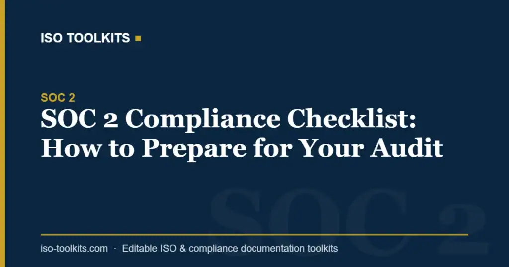 SOC 2 Compliance Checklist image for ISO Toolkits website.