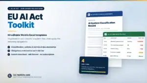 EU AI Act Toolkit — 60 editable Word and Excel templates including the AI System Classification Record and an AI System Register, from iso-toolkits.com