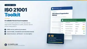 ISO 21001 Toolkit — 43 editable Word and Excel templates including the Educational Organisation Manual and a Learner Needs Register, from iso-toolkits.com