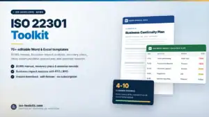 ISO 22301 Toolkit — 75+ editable Word and Excel templates including the Business Continuity Plan and a Business Impact Analysis, from iso-toolkits.com
