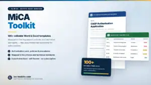 MiCA Toolkit — 100+ editable Word and Excel templates including the CASP Authorisation Application and an Obligation Tracker, from iso-toolkits.com
