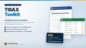 TISAX Toolkit — 39 editable Word and Excel templates including the Information Security Policy and a VDA ISA Tracker, from iso-toolkits.com